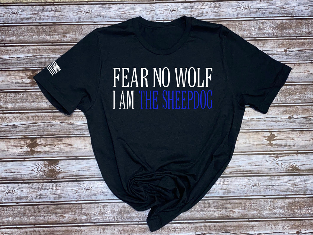 Fear No Wolf I AM the Sheepdog ~ Men's T-shirt